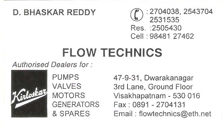 FLOW TECHNICS,FLOW TECHNICSMotors Pumps,FLOW TECHNICSMotors PumpsDwarakanagar, FLOW TECHNICS contact details, FLOW TECHNICS address, FLOW TECHNICS phone numbers, FLOW TECHNICS map, FLOW TECHNICS offers, Visakhapatnam Motors Pumps, Vizag Motors Pumps, Waltair Motors Pumps,Motors Pumps Yellow Pages, Motors Pumps Information, Motors Pumps Phone numbers,Motors Pumps address