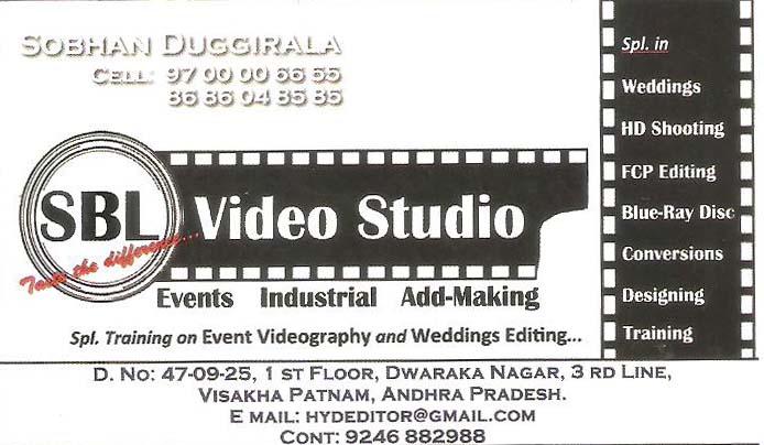 SBL VIDEO STUDIO,SBL VIDEO STUDIOStudios,SBL VIDEO STUDIOStudiosDwarakanagar, SBL VIDEO STUDIO contact details, SBL VIDEO STUDIO address, SBL VIDEO STUDIO phone numbers, SBL VIDEO STUDIO map, SBL VIDEO STUDIO offers, Visakhapatnam Studios, Vizag Studios, Waltair Studios,Studios Yellow Pages, Studios Information, Studios Phone numbers,Studios address