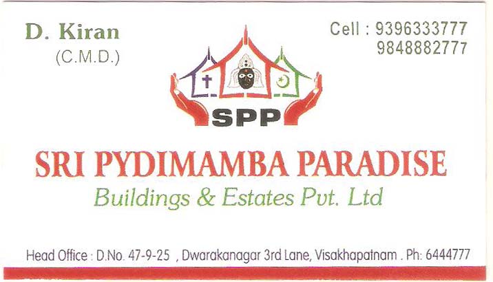 SRI PYDIMAMBA PARADISE BUILDINGS&ESTATES PVT.LTD ,SRI PYDIMAMBA PARADISE BUILDINGS&ESTATES PVT.LTD Builders Developers,SRI PYDIMAMBA PARADISE BUILDINGS&ESTATES PVT.LTD Builders DevelopersDwarakanagar, SRI PYDIMAMBA PARADISE BUILDINGS&ESTATES PVT.LTD  contact details, SRI PYDIMAMBA PARADISE BUILDINGS&ESTATES PVT.LTD  address, SRI PYDIMAMBA PARADISE BUILDINGS&ESTATES PVT.LTD  phone numbers, SRI PYDIMAMBA PARADISE BUILDINGS&ESTATES PVT.LTD  map, SRI PYDIMAMBA PARADISE BUILDINGS&ESTATES PVT.LTD  offers, Visakhapatnam Builders Developers, Vizag Builders Developers, Waltair Builders Developers,Builders Developers Yellow Pages, Builders Developers Information, Builders Developers Phone numbers,Builders Developers address