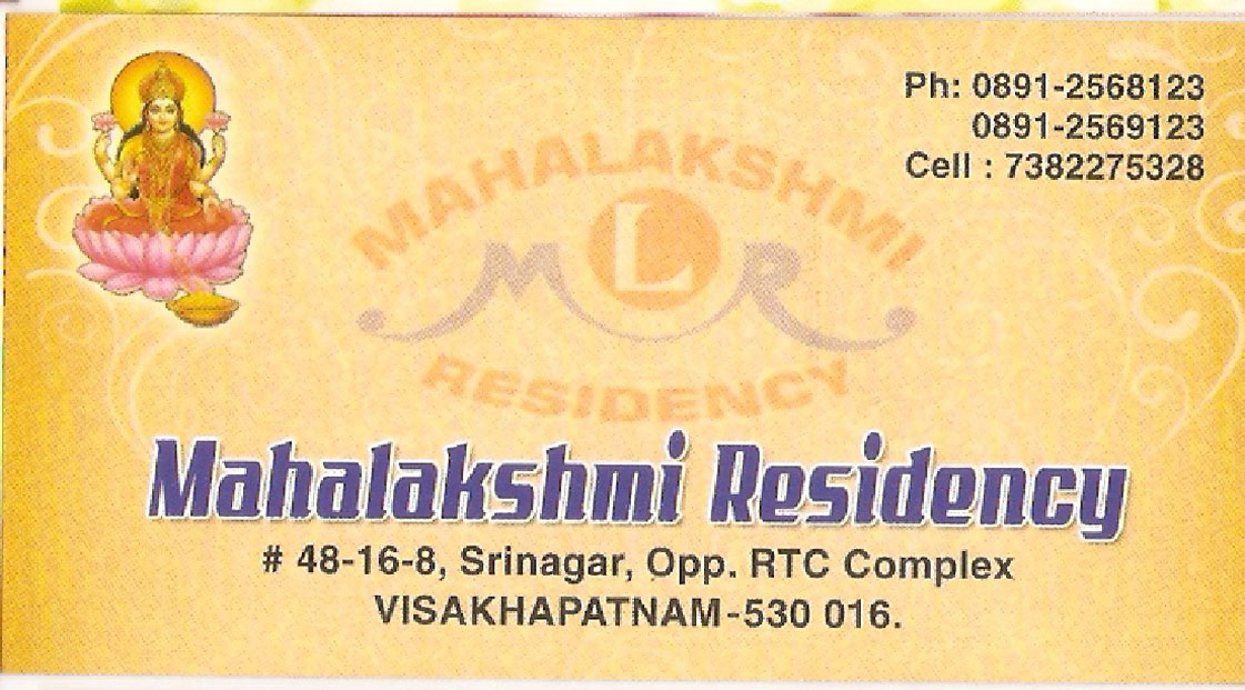 MAHALAKSHMI RESIDENCY,MAHALAKSHMI RESIDENCYLodge,MAHALAKSHMI RESIDENCYLodgeRTC Complex, MAHALAKSHMI RESIDENCY contact details, MAHALAKSHMI RESIDENCY address, MAHALAKSHMI RESIDENCY phone numbers, MAHALAKSHMI RESIDENCY map, MAHALAKSHMI RESIDENCY offers, Visakhapatnam Lodge, Vizag Lodge, Waltair Lodge,Lodge Yellow Pages, Lodge Information, Lodge Phone numbers,Lodge address