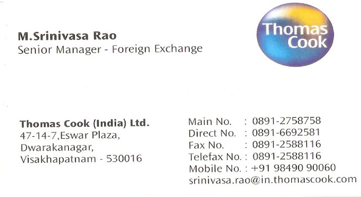 THOMAS COOK INDIA LTD,THOMAS COOK INDIA LTDTours Travels,THOMAS COOK INDIA LTDTours TravelsDwarakanagar, THOMAS COOK INDIA LTD contact details, THOMAS COOK INDIA LTD address, THOMAS COOK INDIA LTD phone numbers, THOMAS COOK INDIA LTD map, THOMAS COOK INDIA LTD offers, Visakhapatnam Tours Travels, Vizag Tours Travels, Waltair Tours Travels,Tours Travels Yellow Pages, Tours Travels Information, Tours Travels Phone numbers,Tours Travels address