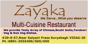  ZAYAKA - MULTI-CUISINE RESTAURANT, ZAYAKA - MULTI-CUISINE RESTAURANTMulti Cuisine Restaurant, ZAYAKA - MULTI-CUISINE RESTAURANTMulti Cuisine RestaurantJagadamba,  ZAYAKA - MULTI-CUISINE RESTAURANT contact details,  ZAYAKA - MULTI-CUISINE RESTAURANT address,  ZAYAKA - MULTI-CUISINE RESTAURANT phone numbers,  ZAYAKA - MULTI-CUISINE RESTAURANT map,  ZAYAKA - MULTI-CUISINE RESTAURANT offers, Visakhapatnam Multi Cuisine Restaurant, Vizag Multi Cuisine Restaurant, Waltair Multi Cuisine Restaurant,Multi Cuisine Restaurant Yellow Pages, Multi Cuisine Restaurant Information, Multi Cuisine Restaurant Phone numbers,Multi Cuisine Restaurant address