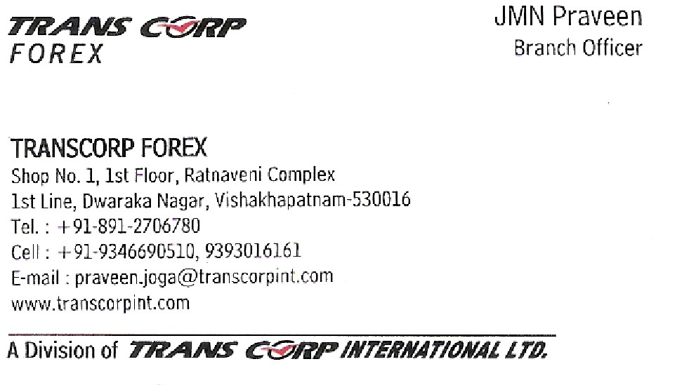 TRANSCORP INTERNATIONAL LTD,TRANSCORP INTERNATIONAL LTDMoney Transfer Agencies,TRANSCORP INTERNATIONAL LTDMoney Transfer AgenciesDwarakanagar, TRANSCORP INTERNATIONAL LTD contact details, TRANSCORP INTERNATIONAL LTD address, TRANSCORP INTERNATIONAL LTD phone numbers, TRANSCORP INTERNATIONAL LTD map, TRANSCORP INTERNATIONAL LTD offers, Visakhapatnam Money Transfer Agencies, Vizag Money Transfer Agencies, Waltair Money Transfer Agencies,Money Transfer Agencies Yellow Pages, Money Transfer Agencies Information, Money Transfer Agencies Phone numbers,Money Transfer Agencies address