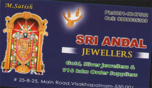 SRI ANDAL JEWELLERS,SRI ANDAL JEWELLERSJewellers,SRI ANDAL JEWELLERSJewellersPoorna Market, SRI ANDAL JEWELLERS contact details, SRI ANDAL JEWELLERS address, SRI ANDAL JEWELLERS phone numbers, SRI ANDAL JEWELLERS map, SRI ANDAL JEWELLERS offers, Visakhapatnam Jewellers, Vizag Jewellers, Waltair Jewellers,Jewellers Yellow Pages, Jewellers Information, Jewellers Phone numbers,Jewellers address