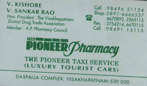 PIONEER PHARAMACY,PIONEER PHARAMACYTaxi Services,PIONEER PHARAMACYTaxi ServicesDaspalla Layout, PIONEER PHARAMACY contact details, PIONEER PHARAMACY address, PIONEER PHARAMACY phone numbers, PIONEER PHARAMACY map, PIONEER PHARAMACY offers, Visakhapatnam Taxi Services, Vizag Taxi Services, Waltair Taxi Services,Taxi Services Yellow Pages, Taxi Services Information, Taxi Services Phone numbers,Taxi Services address