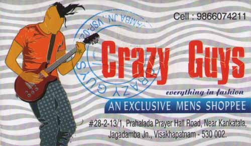 CRAZY GUYS,CRAZY GUYSReadymade Garments,CRAZY GUYSReadymade GarmentsJagadamba, CRAZY GUYS contact details, CRAZY GUYS address, CRAZY GUYS phone numbers, CRAZY GUYS map, CRAZY GUYS offers, Visakhapatnam Readymade Garments, Vizag Readymade Garments, Waltair Readymade Garments,Readymade Garments Yellow Pages, Readymade Garments Information, Readymade Garments Phone numbers,Readymade Garments address