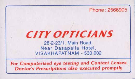 CITY OPTICIANS,CITY OPTICIANSOpticians,CITY OPTICIANSOpticiansJagadamba, CITY OPTICIANS contact details, CITY OPTICIANS address, CITY OPTICIANS phone numbers, CITY OPTICIANS map, CITY OPTICIANS offers, Visakhapatnam Opticians, Vizag Opticians, Waltair Opticians,Opticians Yellow Pages, Opticians Information, Opticians Phone numbers,Opticians address
