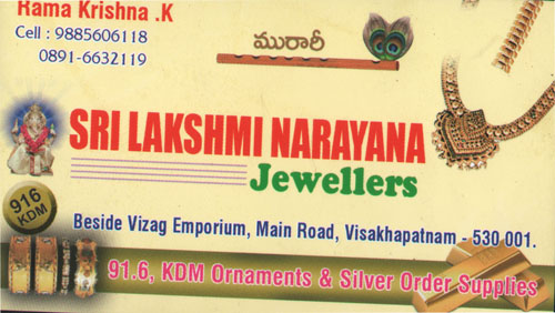 SRI LAKSHMI NARAYANA JEWELLERS,SRI LAKSHMI NARAYANA JEWELLERSJewellers,SRI LAKSHMI NARAYANA JEWELLERSJewellersPoorna Market, SRI LAKSHMI NARAYANA JEWELLERS contact details, SRI LAKSHMI NARAYANA JEWELLERS address, SRI LAKSHMI NARAYANA JEWELLERS phone numbers, SRI LAKSHMI NARAYANA JEWELLERS map, SRI LAKSHMI NARAYANA JEWELLERS offers, Visakhapatnam Jewellers, Vizag Jewellers, Waltair Jewellers,Jewellers Yellow Pages, Jewellers Information, Jewellers Phone numbers,Jewellers address