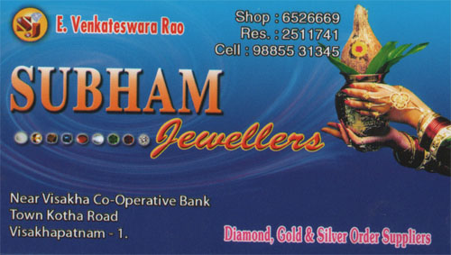 SUBHAM JEWELLERS,SUBHAM JEWELLERSJewellers,SUBHAM JEWELLERSJewellersKotha Road, SUBHAM JEWELLERS contact details, SUBHAM JEWELLERS address, SUBHAM JEWELLERS phone numbers, SUBHAM JEWELLERS map, SUBHAM JEWELLERS offers, Visakhapatnam Jewellers, Vizag Jewellers, Waltair Jewellers,Jewellers Yellow Pages, Jewellers Information, Jewellers Phone numbers,Jewellers address