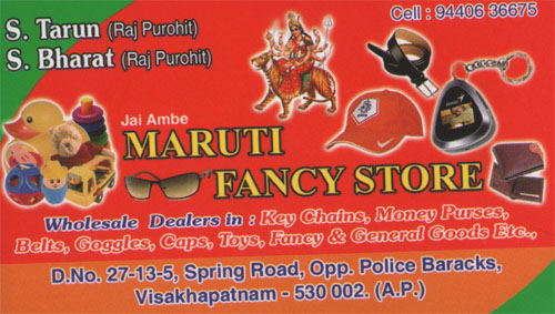 MARUTHI FANCY STORE,MARUTHI FANCY STOREFancy Items,MARUTHI FANCY STOREFancy ItemsSpring Road, MARUTHI FANCY STORE contact details, MARUTHI FANCY STORE address, MARUTHI FANCY STORE phone numbers, MARUTHI FANCY STORE map, MARUTHI FANCY STORE offers, Visakhapatnam Fancy Items, Vizag Fancy Items, Waltair Fancy Items,Fancy Items Yellow Pages, Fancy Items Information, Fancy Items Phone numbers,Fancy Items address