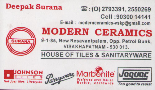 MODERN CERAMICS,MODERN CERAMICSCeramic,MODERN CERAMICSCeramicResapuvanipalem, MODERN CERAMICS contact details, MODERN CERAMICS address, MODERN CERAMICS phone numbers, MODERN CERAMICS map, MODERN CERAMICS offers, Visakhapatnam Ceramic, Vizag Ceramic, Waltair Ceramic,Ceramic Yellow Pages, Ceramic Information, Ceramic Phone numbers,Ceramic address